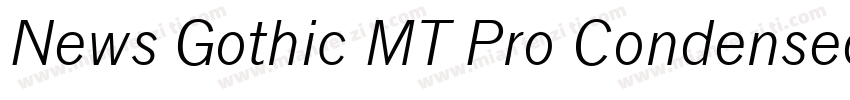 News Gothic MT Pro Condensed字体转换